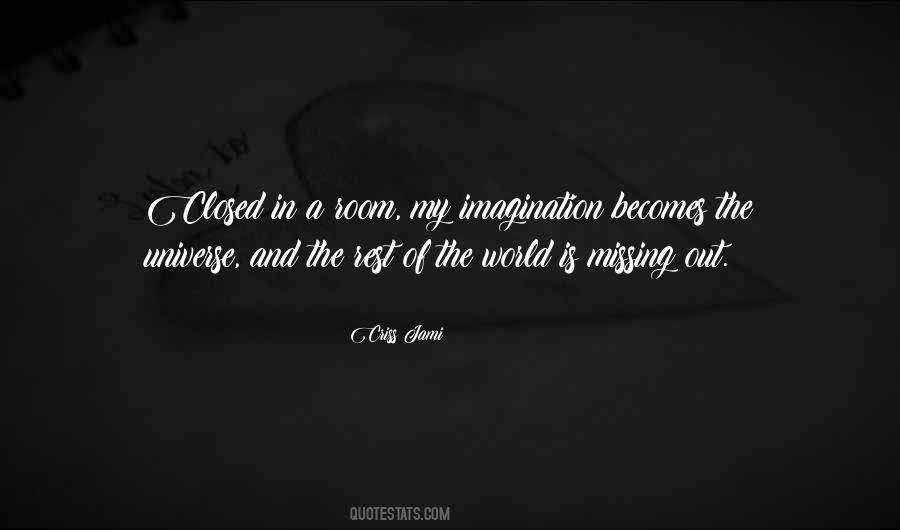 In And Out Of My Life Quotes #1545652