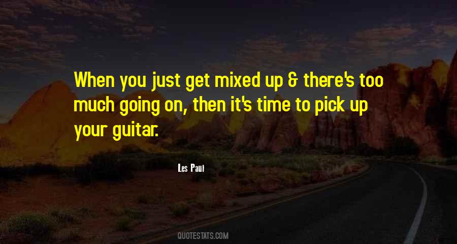 How To Pick Yourself Up Quotes #32367