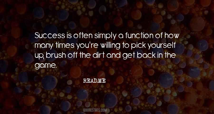 How To Pick Yourself Up Quotes #619702