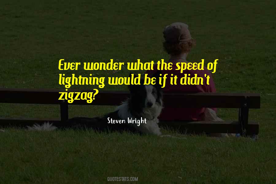 Be The Lightning Quotes #922565