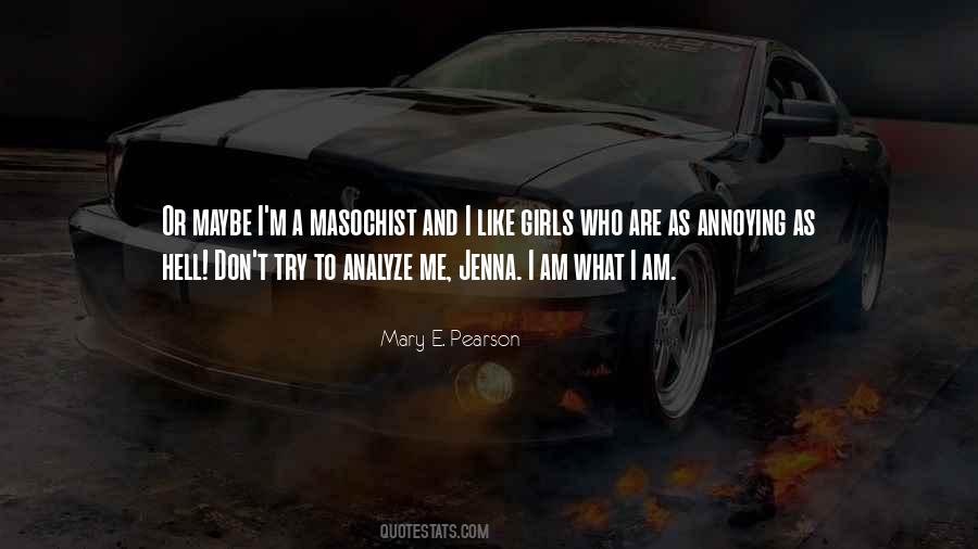 Don't Analyze Me Quotes #623108