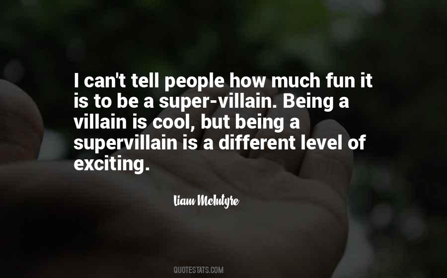 Being A Villain Quotes #1060850