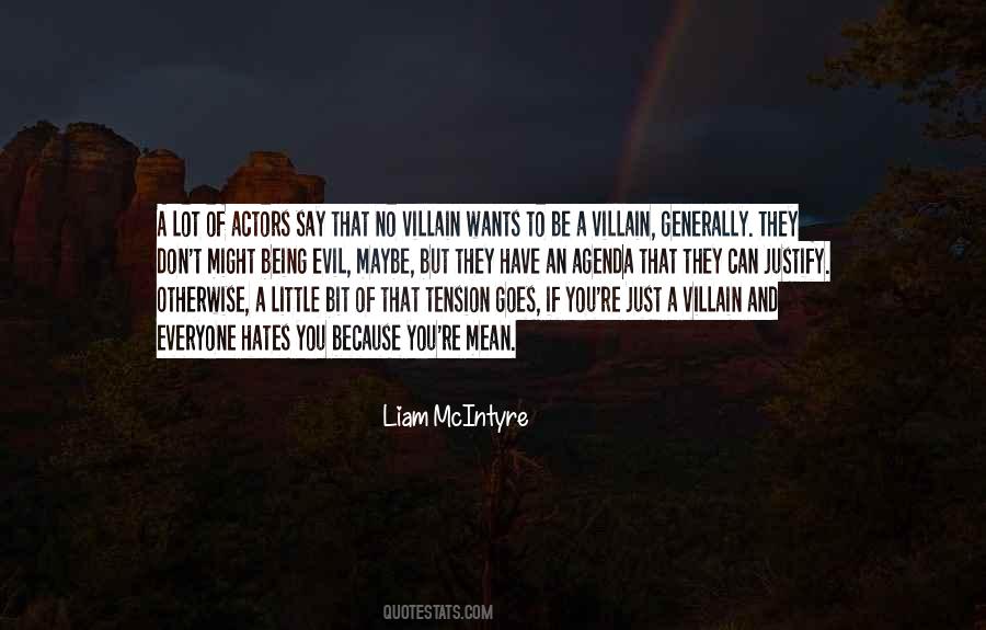 Being A Villain Quotes #851028