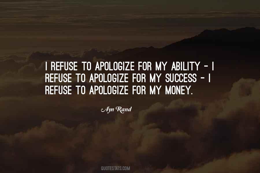 Don't Apologize For Who You Are Quotes #187361