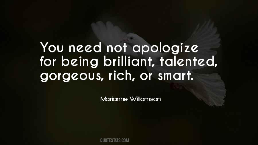Don't Apologize For Who You Are Quotes #293281