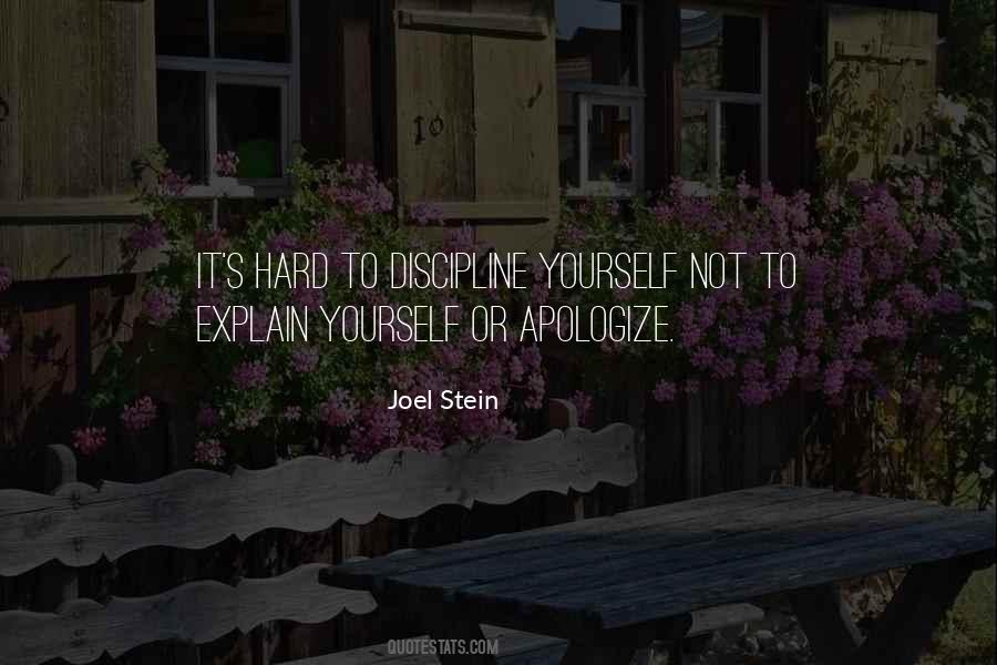 Don't Apologize For Who You Are Quotes #71711