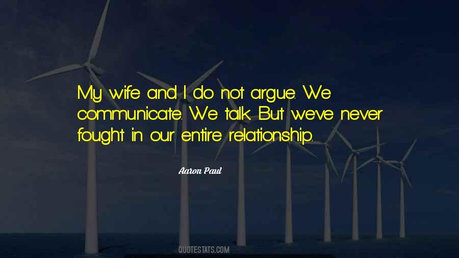 Don't Argue Quotes #113223 Don't Argue Quotes #113223