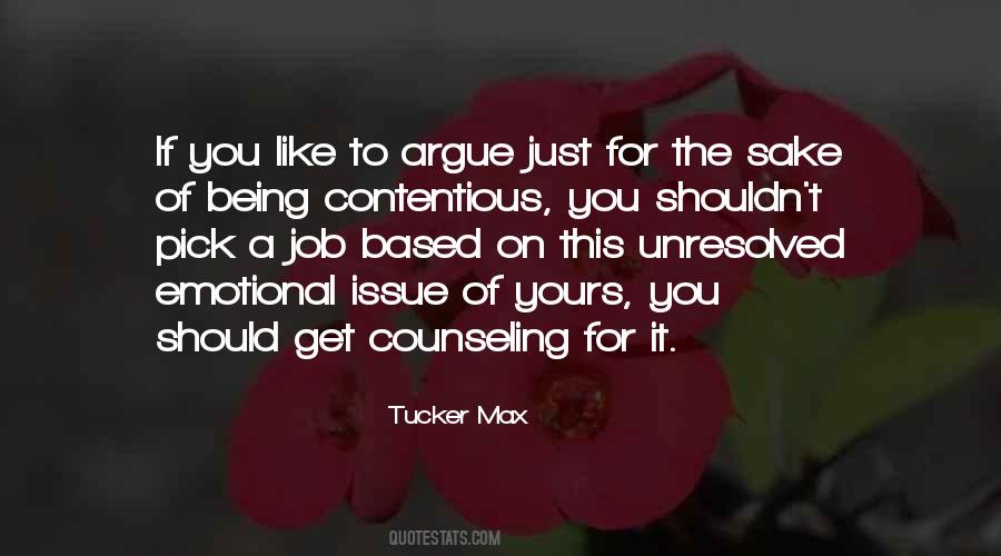 Don't Argue Quotes #79016 Don't Argue Quotes #79016