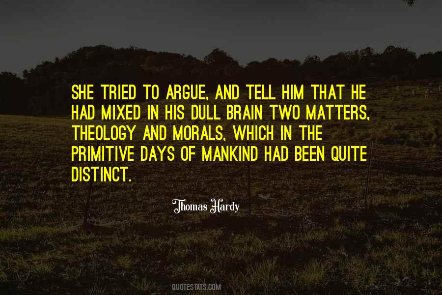 Don't Argue Quotes #96571 Don't Argue Quotes #96571