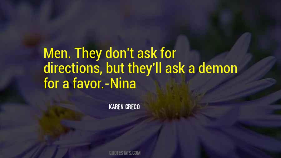 Don't Ask For Favor Quotes #1873566