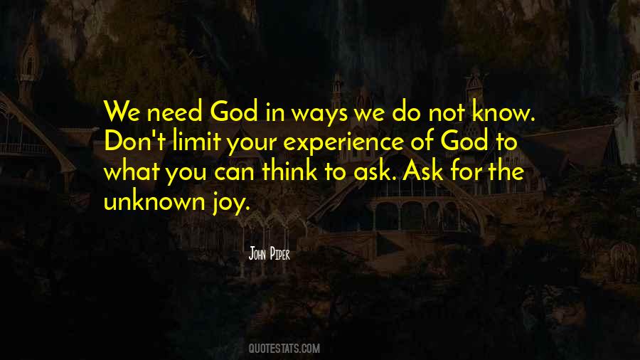 Don't Ask God Quotes #1787782