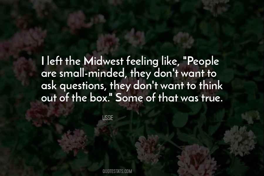Don't Ask Me No Questions Quotes #54049