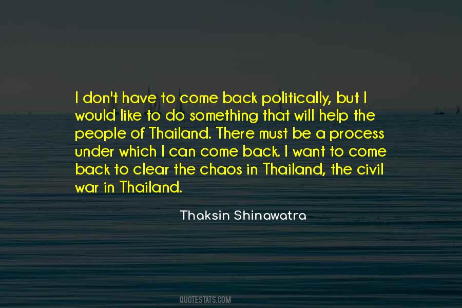 I Want To Come Back Quotes #58484