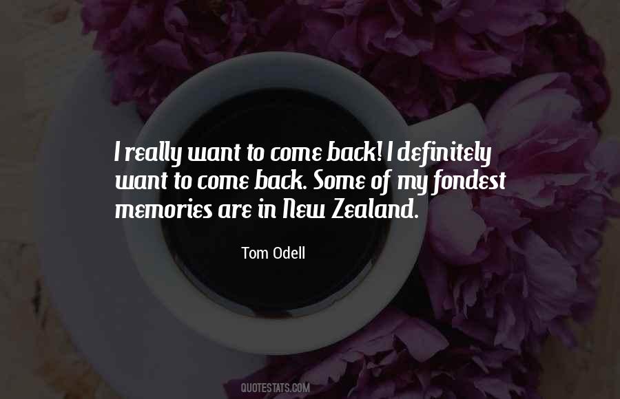 I Want To Come Back Quotes #793215