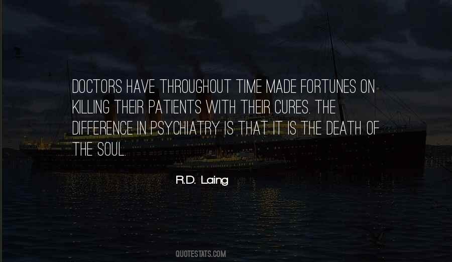 J D Laing Quotes #289596