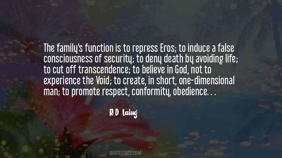 J D Laing Quotes #325868