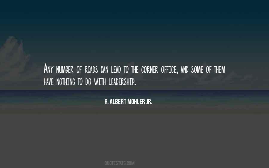 Roads Lead To Quotes #1275597