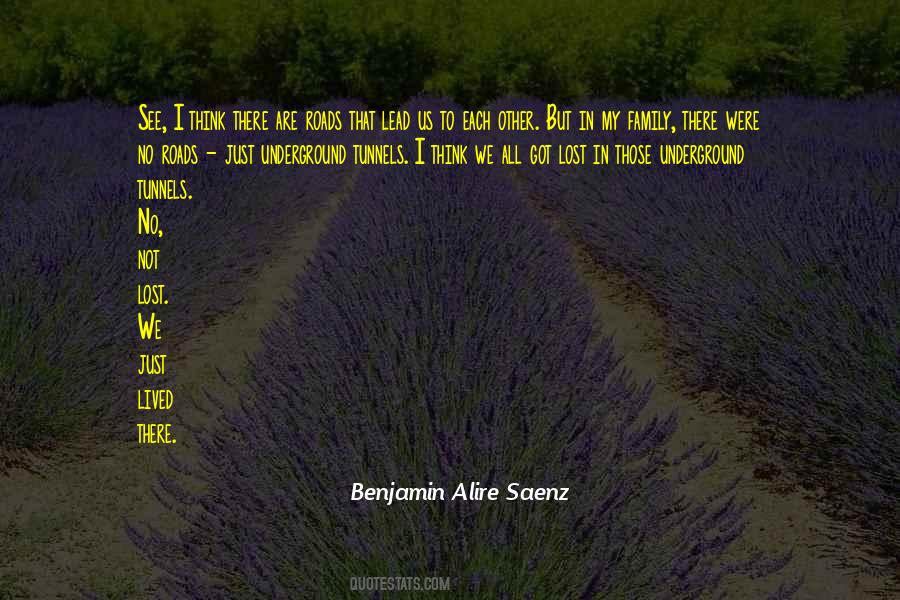 Roads Lead To Quotes #1415900
