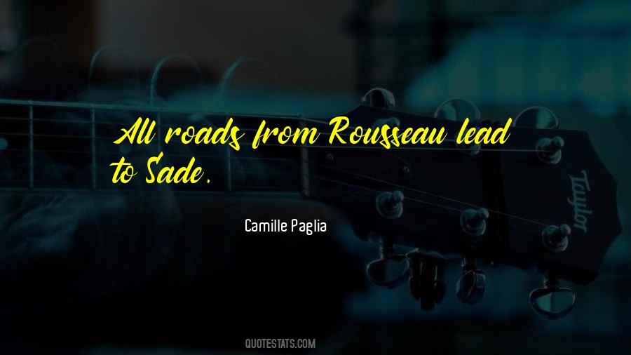 Roads Lead To Quotes #1790096