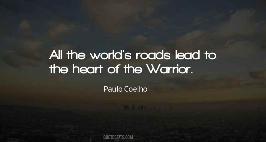 Roads Lead To Quotes #1828011