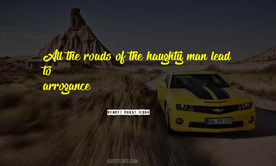 Roads Lead To Quotes #647480