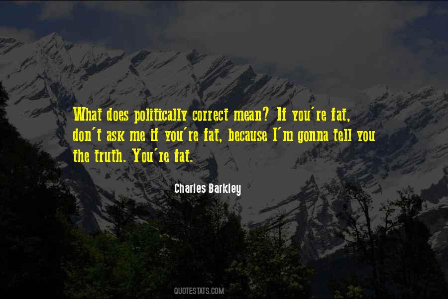 Don't Ask Quotes #1031772
