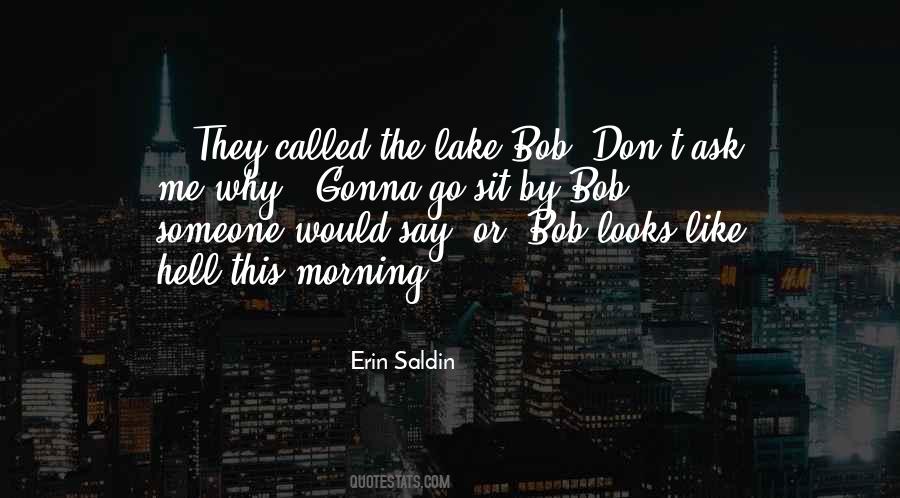 Don't Ask Quotes #1112025