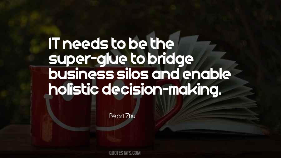 Be The Glue Quotes #590901