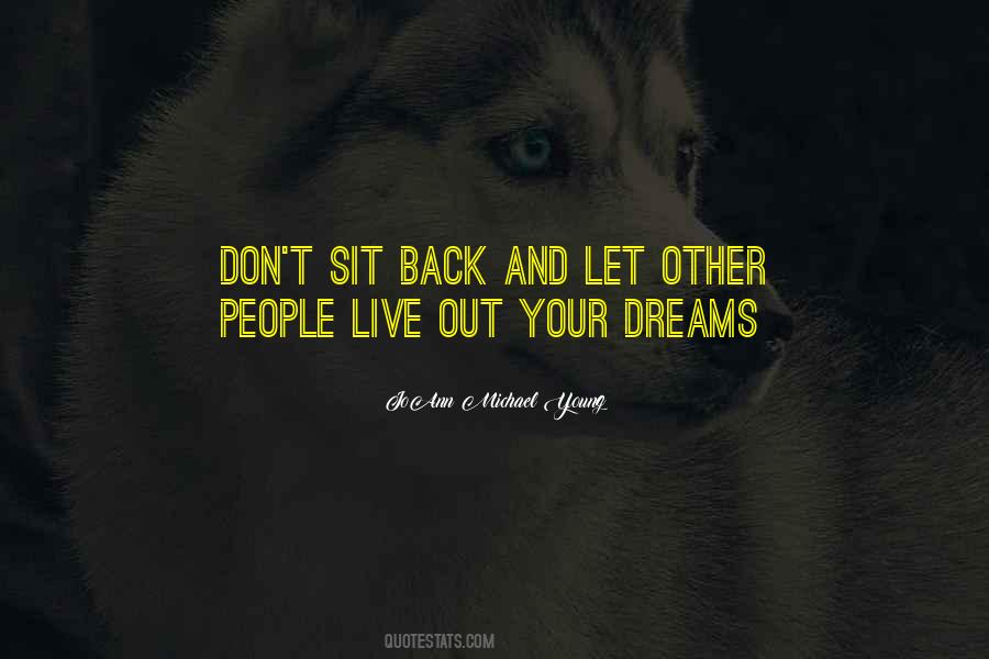 Don't Back Out Quotes #487278