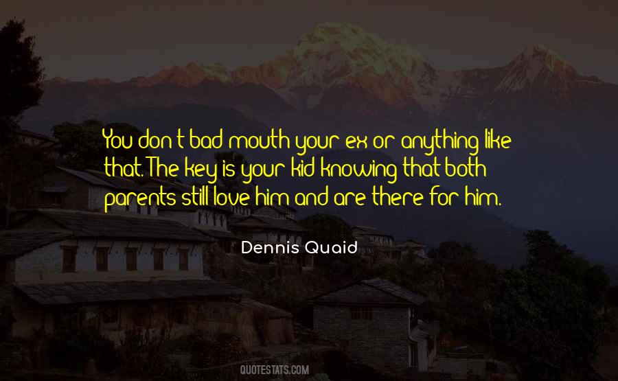 Don't Bad Mouth Quotes #1353191