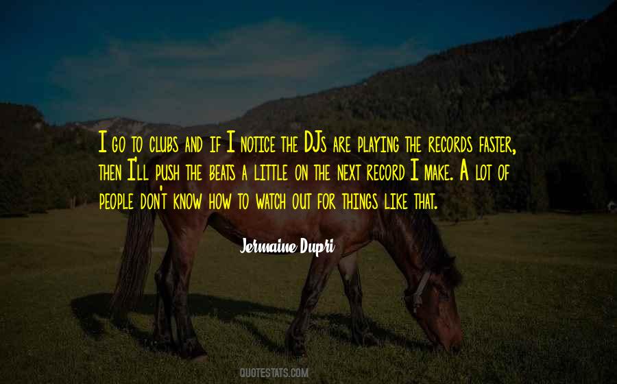 Notice Little Things Quotes #1046219