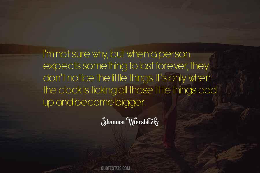 Notice Little Things Quotes #772913