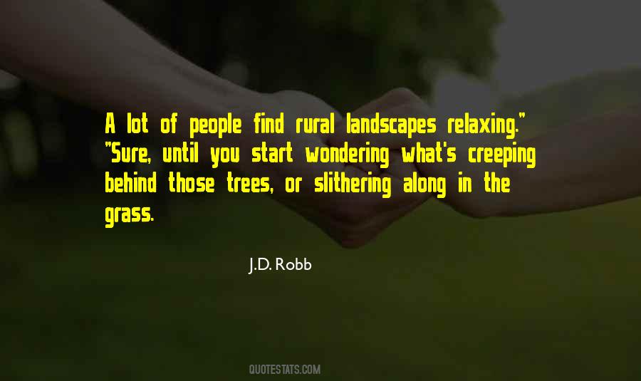 Behind The Trees Quotes #1632050