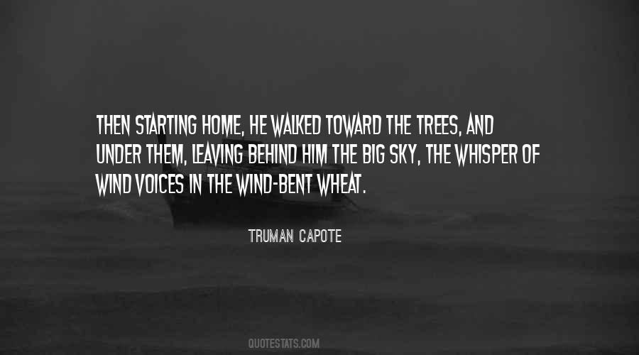 Behind The Trees Quotes #832995
