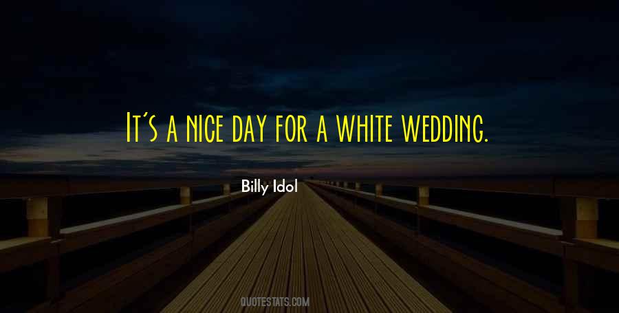 White Wedding Quotes #1232395