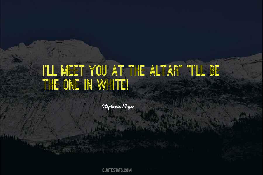 White Wedding Quotes #941439