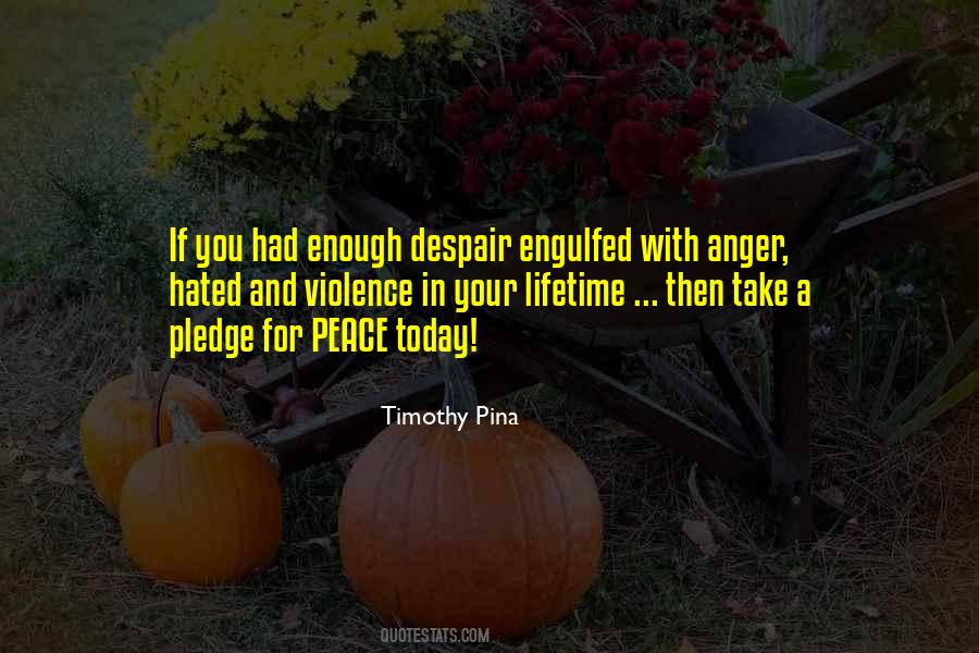 Anger Inspirational Quotes #1398603
