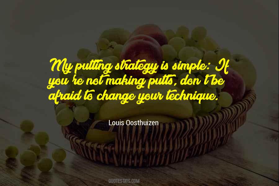 Don't Be Afraid Of Change Quotes #1732534 Don't Be Afraid Of Change Quotes #1732534