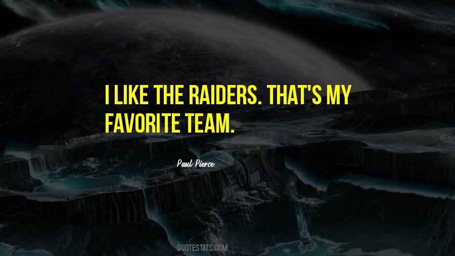 My Favorite Team Quotes #1036223