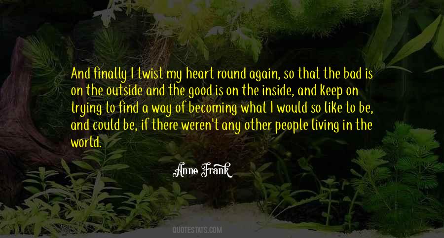 Find A Heart Quotes #783251