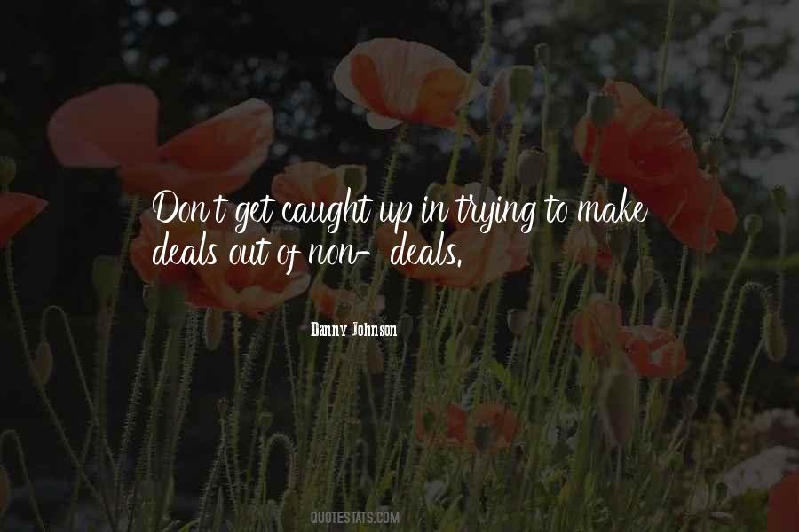 Don't Be Afraid To Ask Questions Quotes #1571632