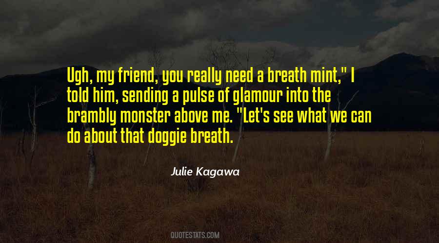 Let Me See You Quotes #1493329