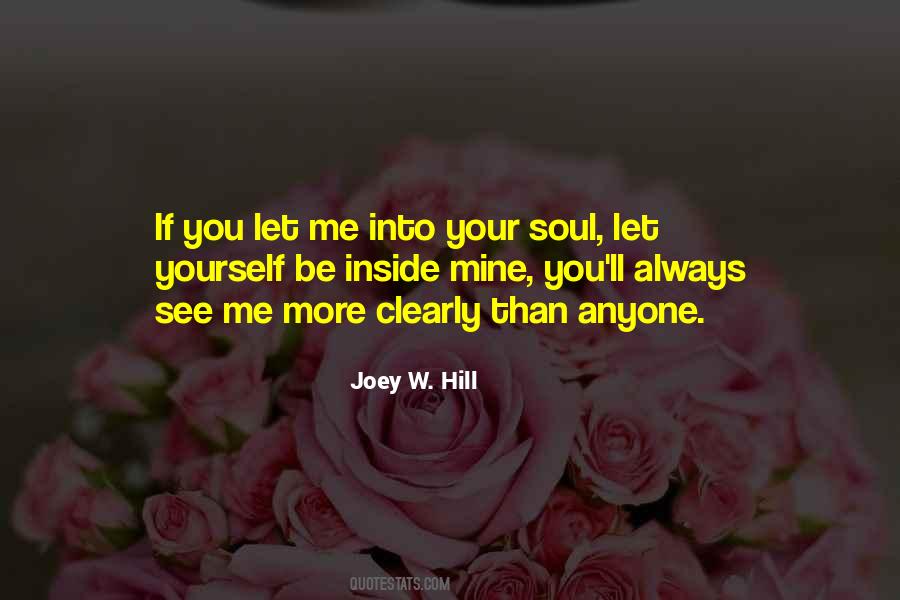 Let Me See You Quotes #358157