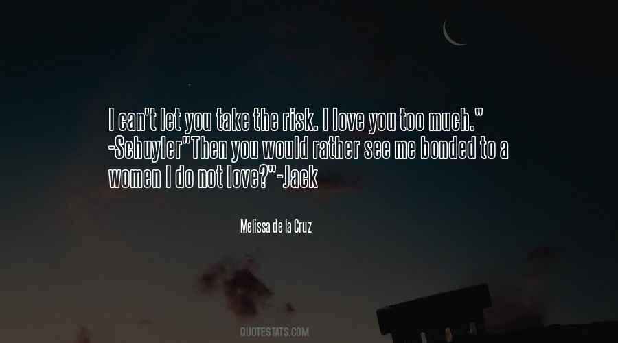 Let Me See You Quotes #817142