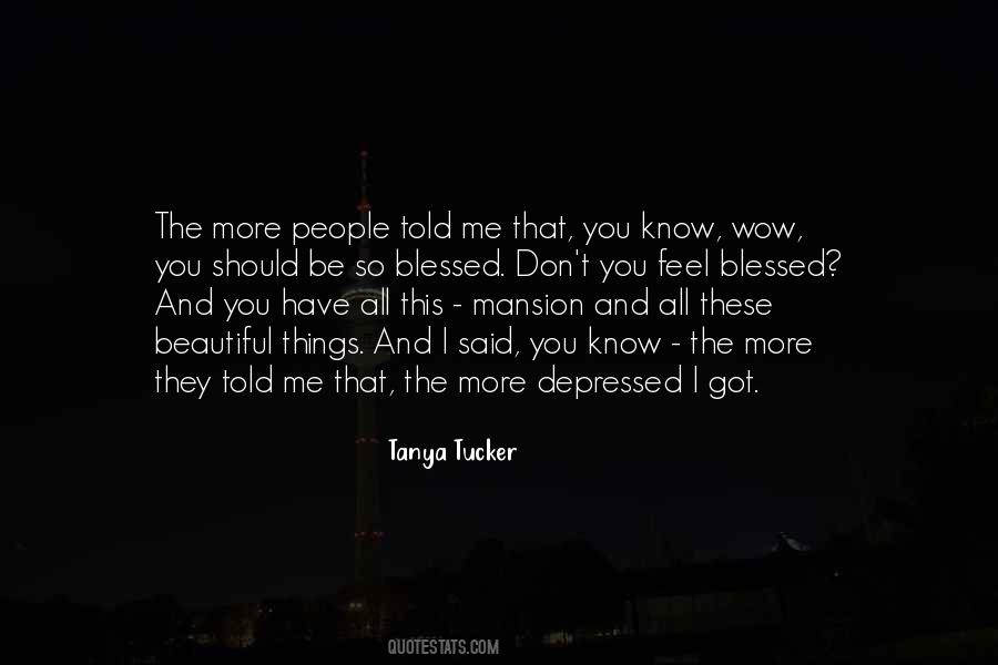 I Feel So Depressed Quotes #184291
