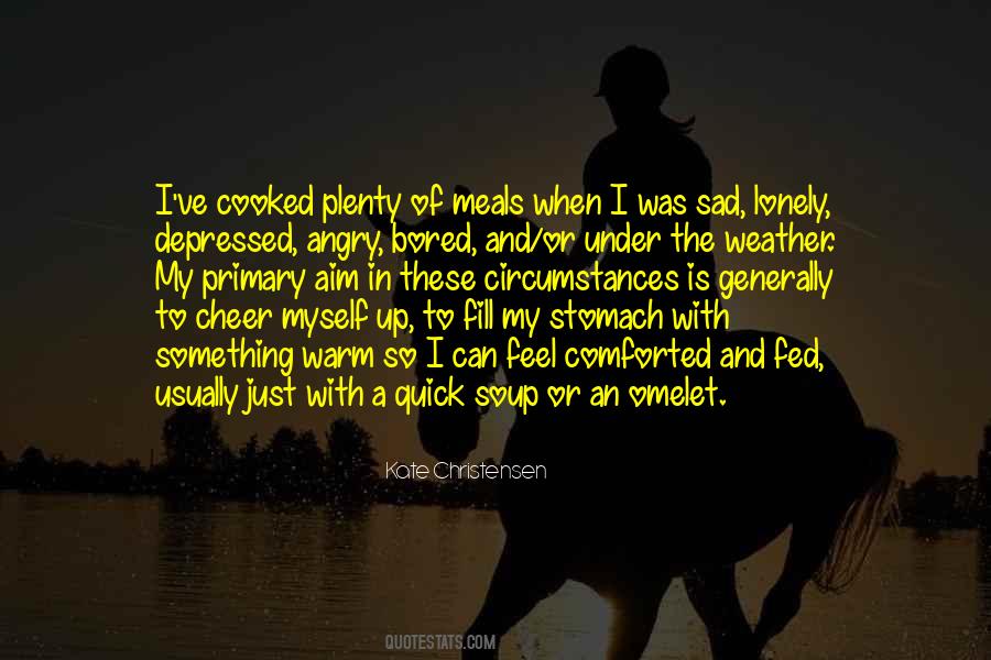 I Feel So Depressed Quotes #654498