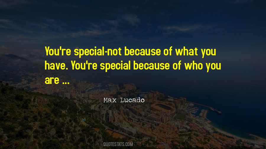 Max Lucado You Are Special Quotes #577231