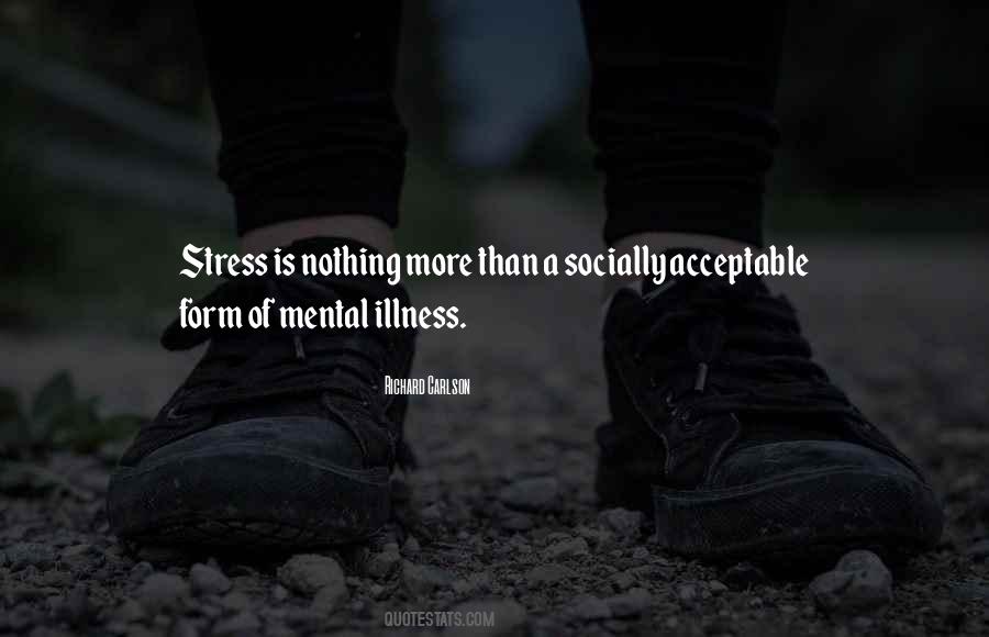 Mental Stress Quotes #246942