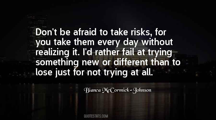 Don't Be Afraid To Be Different Quotes #609195