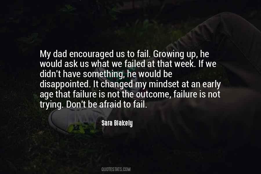 Don't Be Afraid To Fail Quotes #1661903